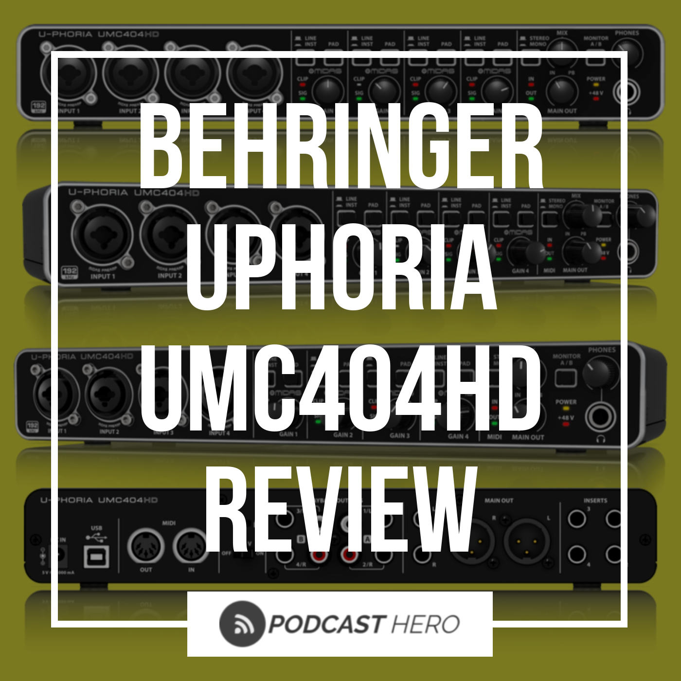 Behringer U-Phoria UMC404HD Review