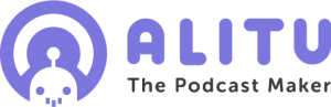 Audio Editing Software - Alitu Podcast Maker Software 
