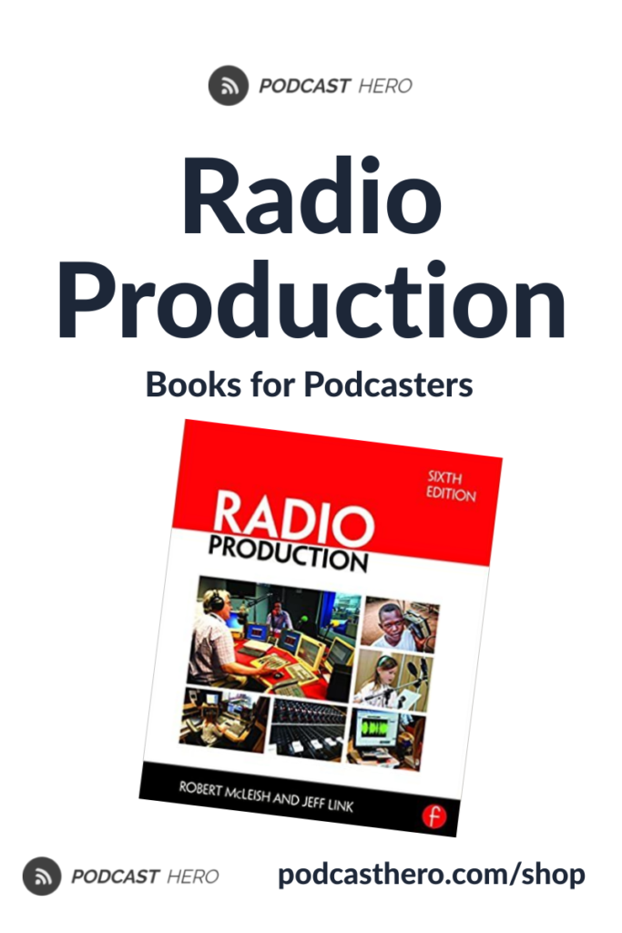 Radio Production | Books on Podcasting